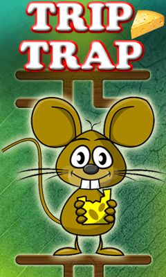 Trip trap (Мышиная западня)