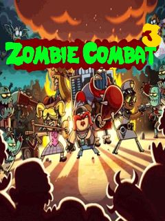  Zombie combat 3 (Бой зомби 3)