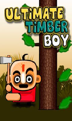 Супер мальчик дровосек (Ultimate timber boy)