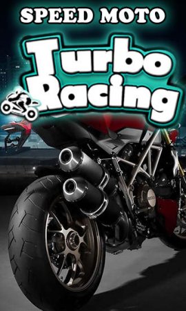 Speed moto: Turbo racing ( :  )