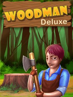 Woodman deluxe (Дровосек делюкс)