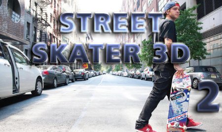  Street skater 3D 2 (  2)