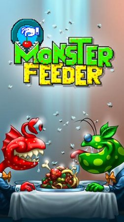 Monster feeder ( )